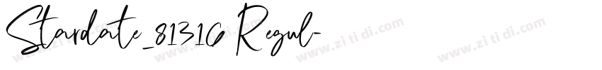 Stardate_81316 Regul字体转换 Stardate_81316 Regul字体转换